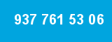 937 761 53 06